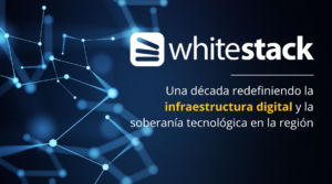 decada whitestack redifiniendo